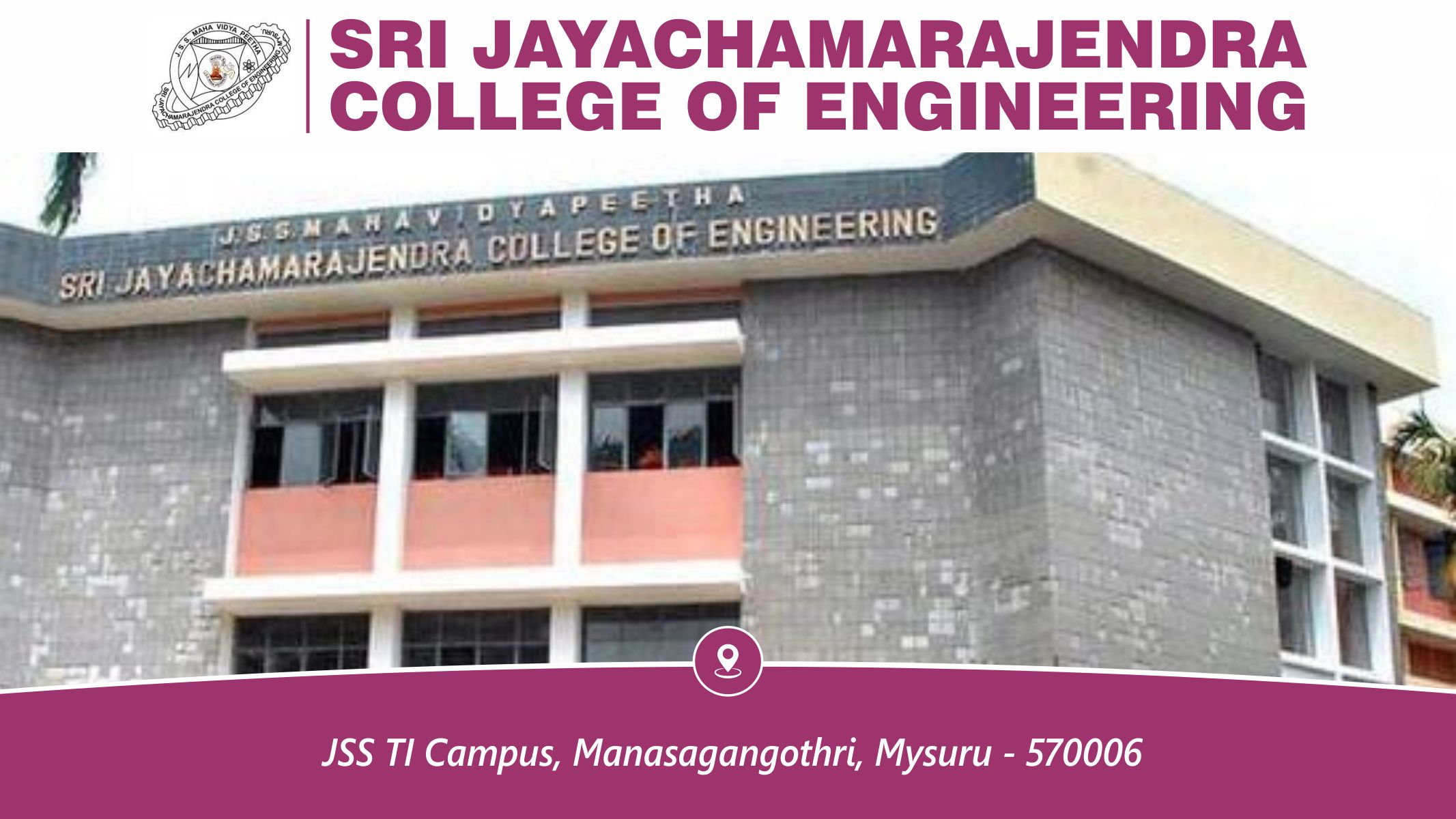 out side view of Sri Jayachamarajendra College of Engineering